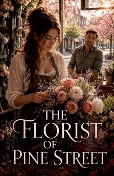 Paperback The Florist of Pine Street Book