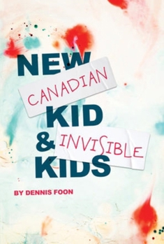 Paperback New Canadian Kid / Invisible Kids: Second Edition Book