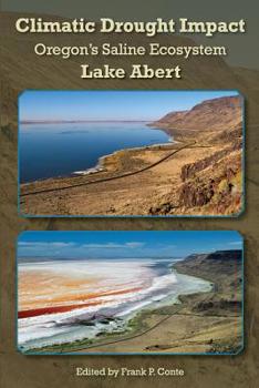 Paperback Climatic Drought Impact: Oregon's Saline Ecosystem, Lake Abert Book