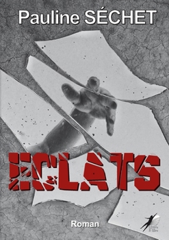 Paperback Éclats [French] Book