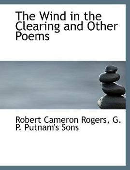 The Wind in the Clearing and Other Poems