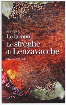 Paperback Le streghe di Lenzavacche [Italian] Book