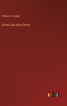 Hardcover Echos aus dem Orient [German] Book