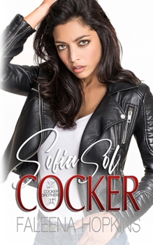 Sofia Sol Cocker - Book #12 of the Cocker Brothers