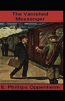 Paperback The Vanished Messenger Illustrated Book