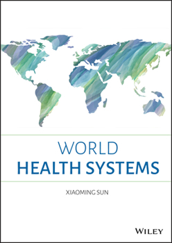 Hardcover World Health Systems Book