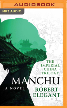 Manchu - Book #2 of the Imperial China