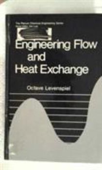 Paperback Engineering Flow and Heat Exchange Book