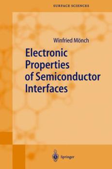 Paperback Electronic Properties of Semiconductor Interfaces Book