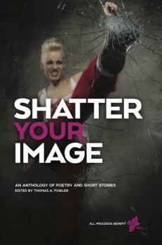Paperback Shatter Your Image Book