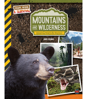 Hardcover Mountains and Wilderness, Grades 4 - 9: Amazing Real-Life Stories! Book