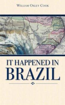 Paperback It Happened In Brazil Book