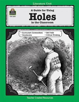 Paperback A Guide for Using Holes in the Classroom Book