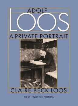 Hardcover Adolf Loos a Private Portrait Book