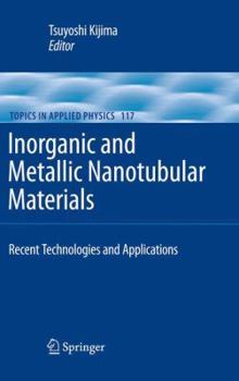 Paperback Inorganic and Metallic Nanotubular Materials: Recent Technologies and Applications Book