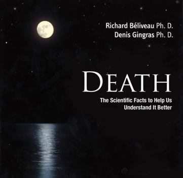 Paperback Death: The Scientific Facts to Help Us Understand It Better Book