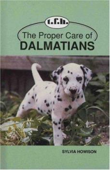 Hardcover Proper Care of Dalmatians Book