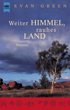 Paperback Weiter Himmel, Rauhes Land: Roman (German Edition) [German] Book