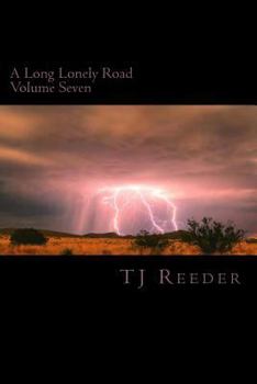 Paperback A Long Lonely Road Volume Seven Book