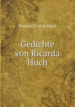 Gedichte von Ricarda Huch