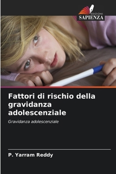 Paperback Fattori di rischio della gravidanza adolescenziale [Italian] Book