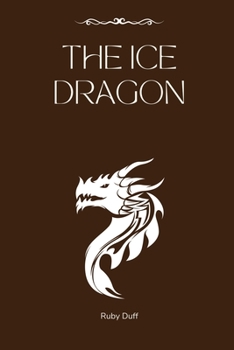 Paperback The Ice Dragon Book