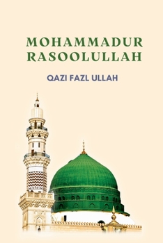 Paperback Mohammadur Rasoolullah [Urdu] Book