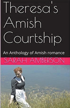 Paperback Theresa's Amish Courtship Book