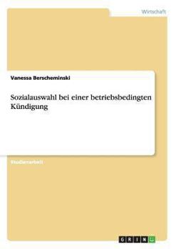 Paperback Sozialauswahl bei einer betriebsbedingten Kündigung [German] Book