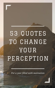 Paperback 53 Quotes to Change your Perception Book