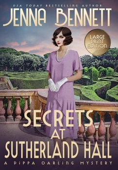 Hardcover Secrets at Sutherland Hall: A 1920s Murder Mystery [Large Print] Book