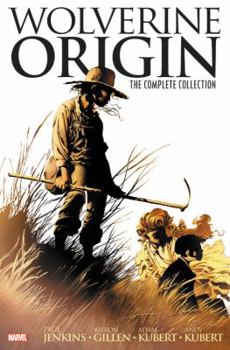 Hardcover Wolverine: Origin: The Complete Collection Book
