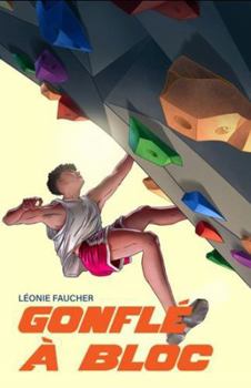 Paperback Gonflé à bloc [French] Book
