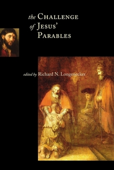 Paperback The Challenge of Jesus' Parables Book