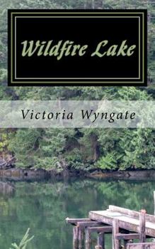 Paperback Wildfire Lake Book