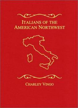 Hardcover Italians of the American Northwest Book