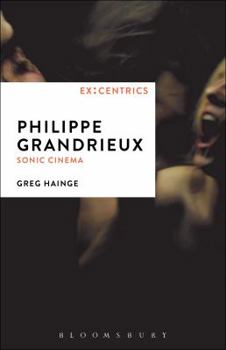 Paperback Philippe Grandrieux: Sonic Cinema Book