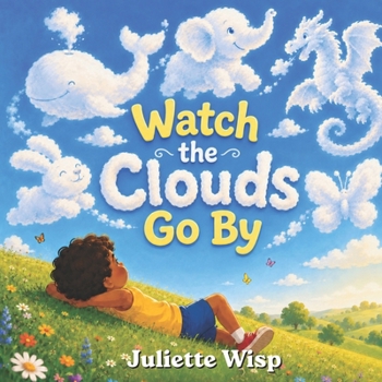Watch the Clouds Go By