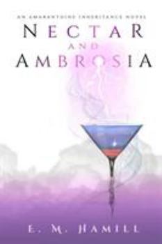 Paperback Nectar and Ambrosia Book