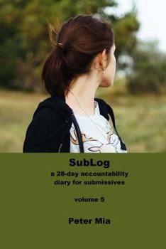 Paperback SubLog: a 28-day accountability diary for submissives Book