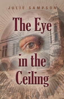 Paperback The Eye in the Ceiling Book