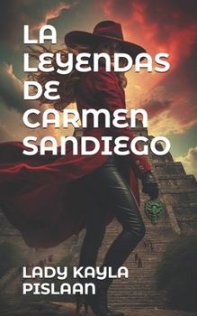 LA LEYENDAS DE CARMEN SANDIEGO