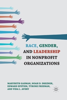 Paperback Race, Gender, and Leadership in Nonprofit Organizations Book