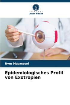 Paperback Epidemiologisches Profil von Exotropien [German] Book