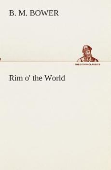 Rim O' The World