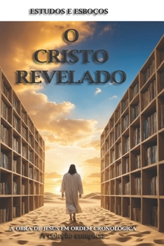 Paperback O Cristo Revelado [Portuguese] Book