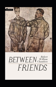 Paperback Between Friends Annotated Book