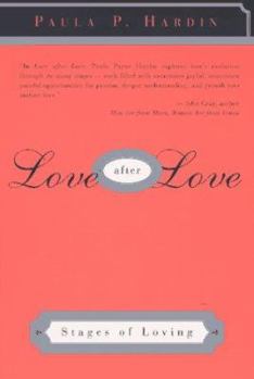 Paperback Love After Love: Stages of Loving Book