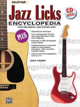 Paperback Jazz Licks Encyclopedia: Over 280 Useful Jazz Guitar Licks, Book & CD (The Ultimate Guitarist's Reference Series) Book