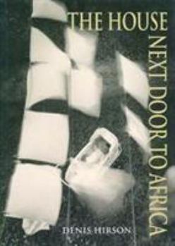 Paperback The house next door to Africa (Africasouth paperbacks) Book